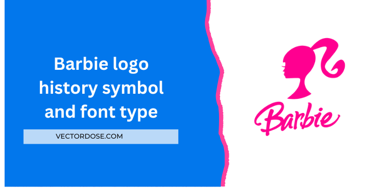 Barbie logo history, symbol, and font type