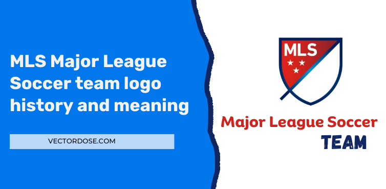 MLS Major League Soccer team logo history and meaning